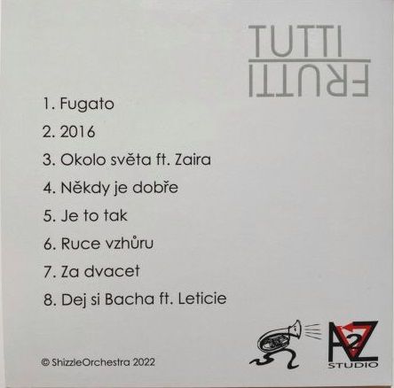 Shizzle Orchestra CD "Tutti Frutti"
